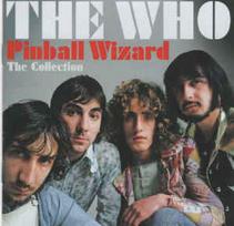 CD The Who - Pinball Wizard: The Collection
