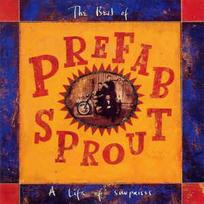 CD Prefab Sprout - The Best Of Prefab Sprout: A Life Of Surprises