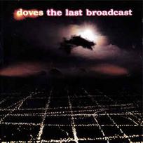 CD Doves - The Last Broadcast