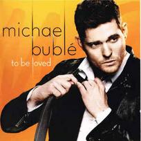 CD Michael Bublé - To Be Loved