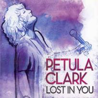 CD Petula Clark - Lost In You