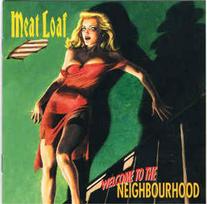 CD Meat Loaf - Welcome To The Neighbourhood