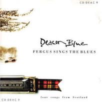 CD Deacon Blue - Fergus Sings The Blues
