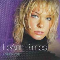 CD LeAnn Rimes - I Need You