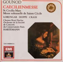 CD Gounod & Jean-Claude Hartemann & Orchestre De La Société Des Concerts Du Conservatoire Paris & Les Chœurs René Duclos - Caecilienmesse