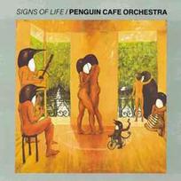 CD Penguin Cafe Orchestra - Signs Of Life