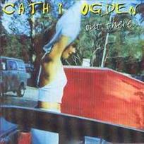 CD Cathi Ogden - Out There