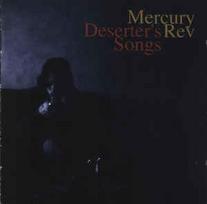CD Mercury Rev - Deserter's Songs
