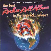 CD Various - The Best Rock 'N' Roll Album In The World... Ever