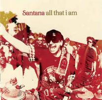 CD Santana - All That I Am