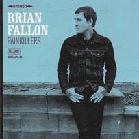 CD Brian Fallon - Painkillers