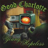 CD Good Charlotte - The Young And The Hopeless