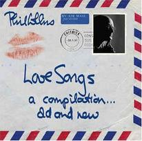 CD Phil Collins - Love Songs (A Compilation... Old And New)