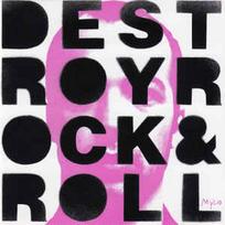 CD Mylo - Destroy Rock & Roll