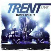 CD Trent (UK Vineyard) - Burn Bright