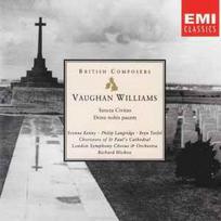CD Vaughan Williams & Yvonne Kenny & Philip Langridge & Bryn Terfel & Choristers Of St Paul's Cathedral & London Symphony Chorus & Orchestra & Richard Hickox - Sancta Civitas • Dona Nobis Pacem