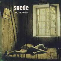 CD Suede - Dog Man Star