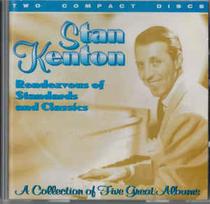 CD Stan Kenton - Rendezvous Of Standards And Classics