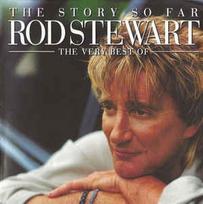 CD Rod Stewart - The Story So Far: The Very Best Of Rod Stewart