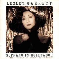 CD Lesley Garrett - Soprano In Hollywood