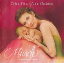 CD Celine Dion & Anne Geddes - Miracle