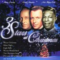 CD Bing Crosby & Frank Sinatra & Nat King Cole - 3 Stars At Christmas