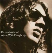 CD Richard Ashcroft - Alone With Everybody