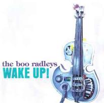 CD The Boo Radleys - Wake Up!