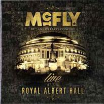 CD McFly - 10th Anniversary Concert Live At The Royal Albert Hall