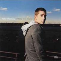 DVD Rob Thomas - Lonely No More