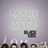 Pirkti CD Black Kids - Partie Traumatic - Photo 1