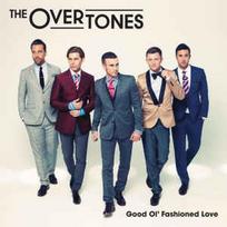 CD The Overtones - Good Ol' Fashioned Love