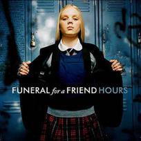 CD Funeral For A Friend - Hours