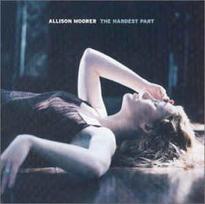 CD Allison Moorer - The Hardest Part