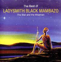 CD Ladysmith Black Mambazo - The Best Of (The Star And The Wiseman)