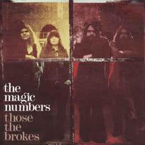 CD The Magic Numbers - Those The Brokes