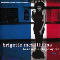 CD Brigette McWilliams - Take Advantage Of Me