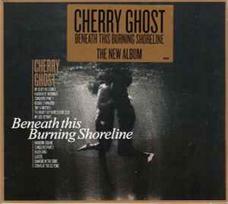 CD Cherry Ghost - Beneath This Burning Shoreline