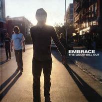 Pirkti CD Embrace - The Good Will Out - Photo 1