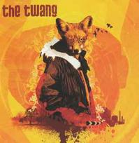 CD The Twang - Love It When I Feel Like This