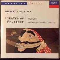 CD Gilbert & Sullivan & The D'Oyly Carte Opera Company - The Pirates Of Penzance – Highlights