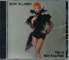 CD Dessy Di Lauro - This Is Neo-Ragtime