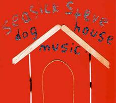Pirkti CD Seasick Steve - Dog House Music - Photo 1