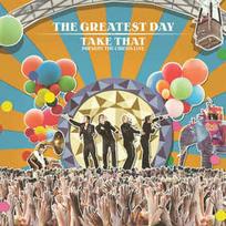 CD Take That - The Greatest Day - Take That Present The Circus Live