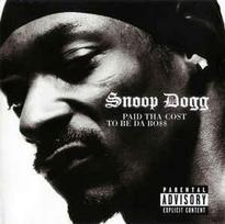 Pirkti CD Snoop Dogg - Paid Tha Cost To Be Da Bo$$ - Photo 1