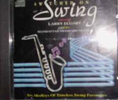 CD Larry Elgart And His Manhattan Swing Orchestra - Switched On Swing