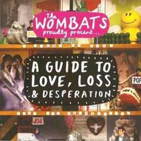 CD The Wombats - A Guide To Love, Loss & Desperation