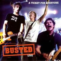 CD Busted - A Ticket For Everyone: Busted Live