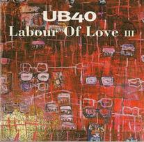 CD UB40 - Labour Of Love III