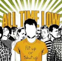 CD All Time Low - Put Up Or Shut Up